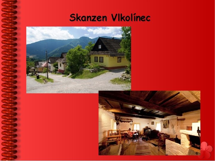 Skanzen Vlkolínec 