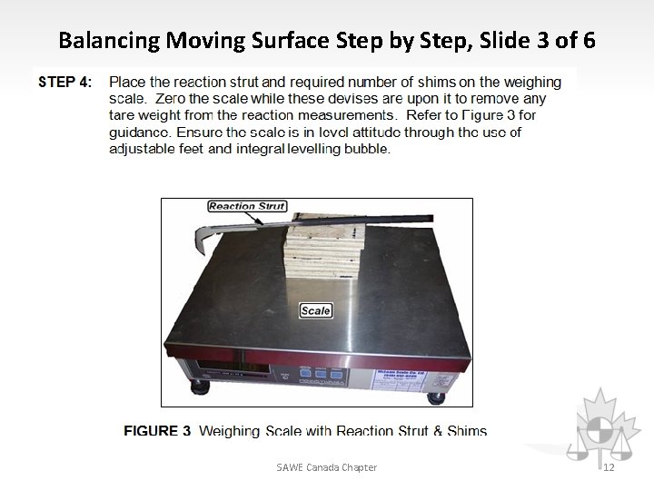 Balancing Moving Surface Step by Step, Slide 3 of 6 SAWE Canada Chapter 12