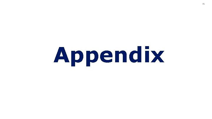 21 Appendix 