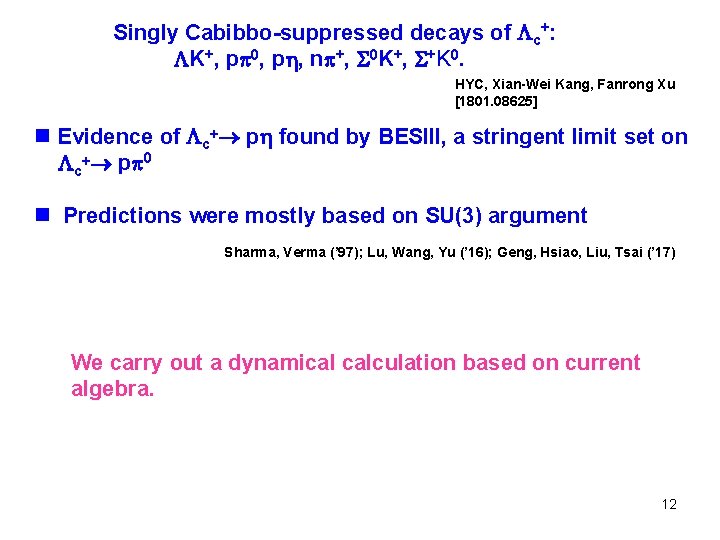 Singly Cabibbo-suppressed decays of c+: K+, p 0, p , n +, 0 K+,