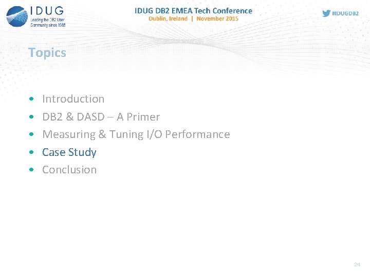 Topics • • • Introduction DB 2 & DASD – A Primer Measuring &