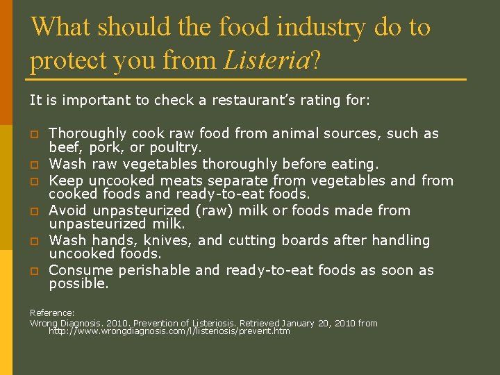 What should the food industry do to protect you from Listeria? It is important