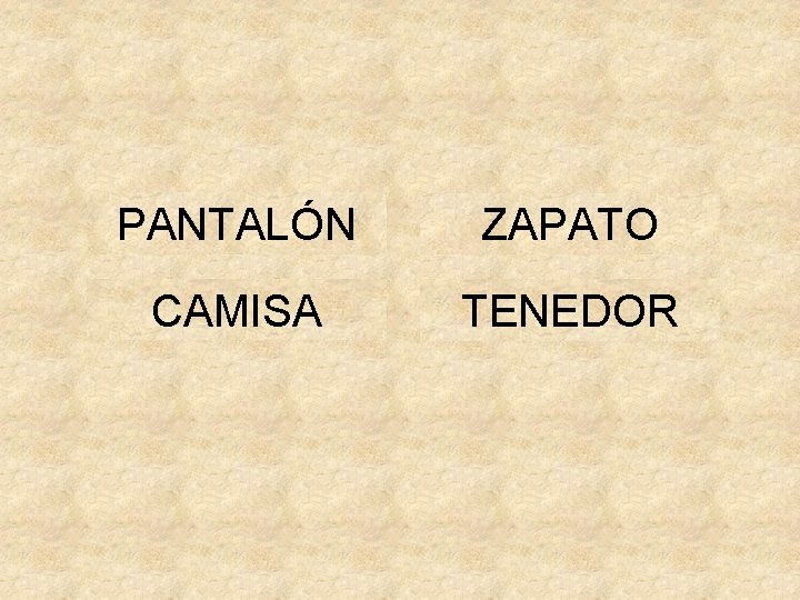 PANTALÓN ZAPATO CAMISA TENEDOR 
