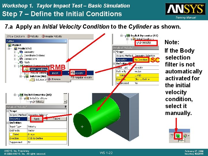 Workshop 1. Taylor Impact Test – Basic Simulation Step 7 – Define the Initial