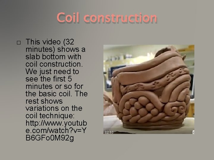 Coil construction � This video (32 minutes) shows a slab bottom with coil construction.
