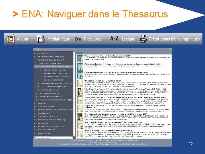 > ENA: Naviguer dans le Thesaurus 22 