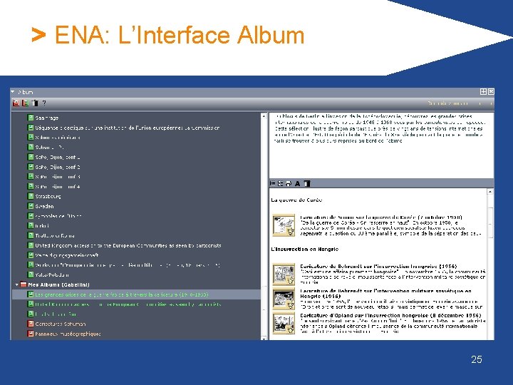 > ENA: L’Interface Album 25 