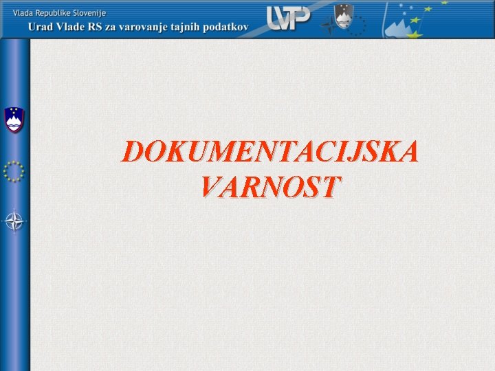 DOKUMENTACIJSKA VARNOST 