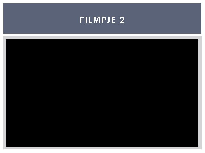 FILMPJE 2 