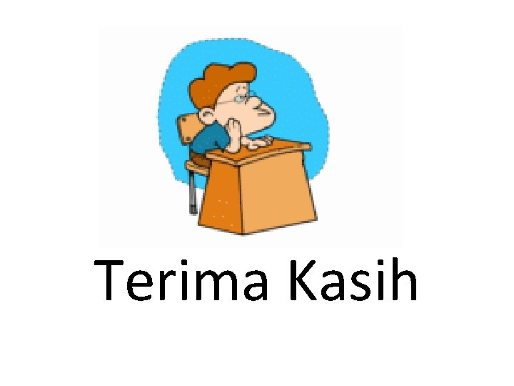 Terima Kasih 