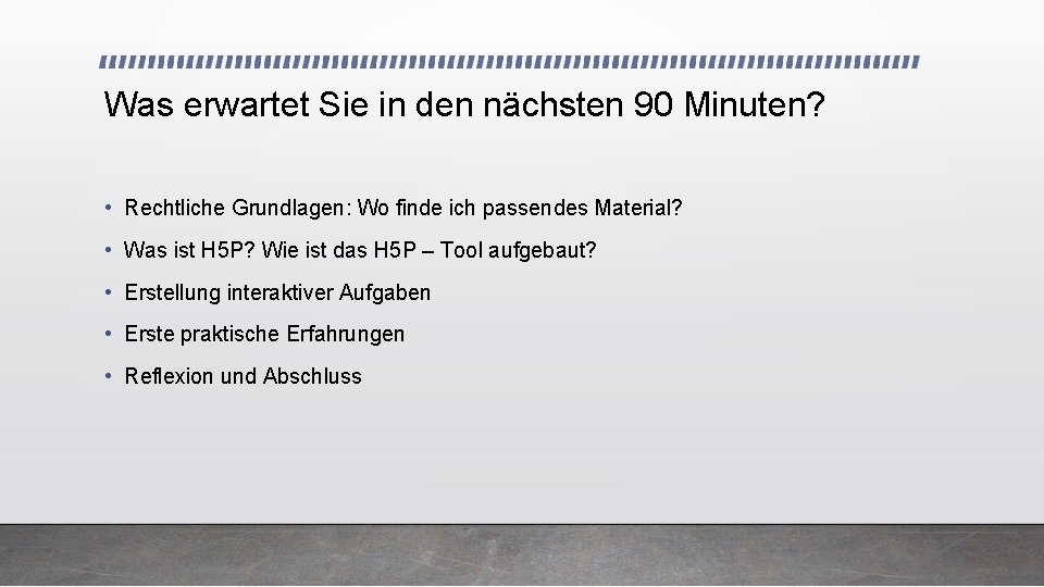 Was erwartet Sie in den nächsten 90 Minuten? • Rechtliche Grundlagen: Wo finde ich