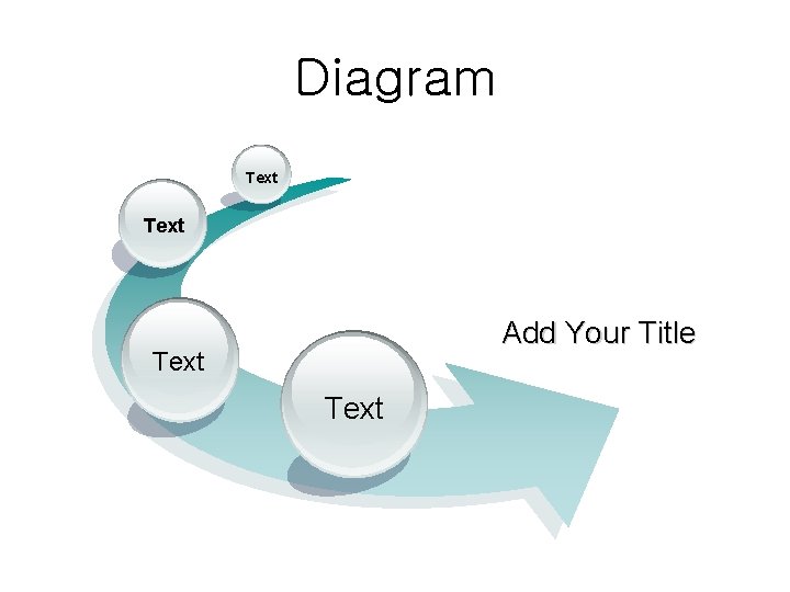 Diagram Text Add Your Title Text 