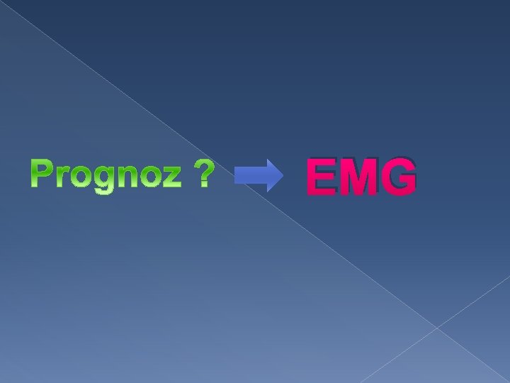 EMG 