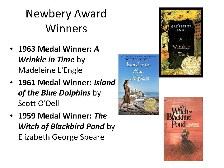 Newbery Award Winners • 1963 Medal Winner: A Wrinkle in Time by Madeleine L'Engle