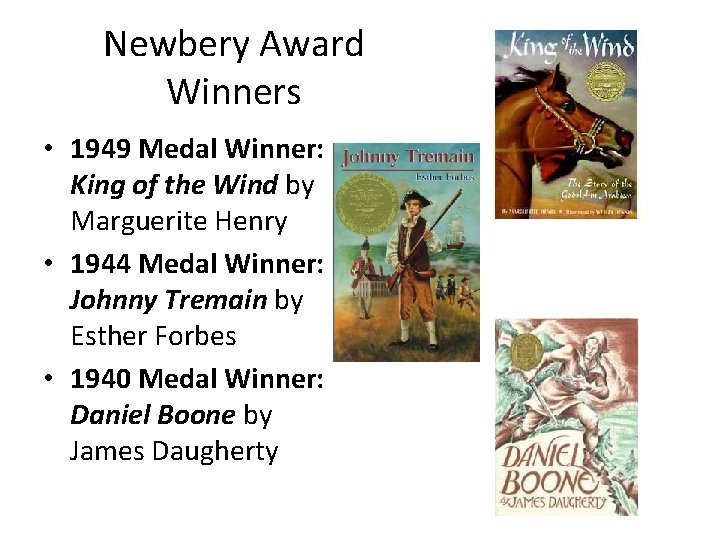 Newbery Award Winners • 1949 Medal Winner: King of the Wind by Marguerite Henry