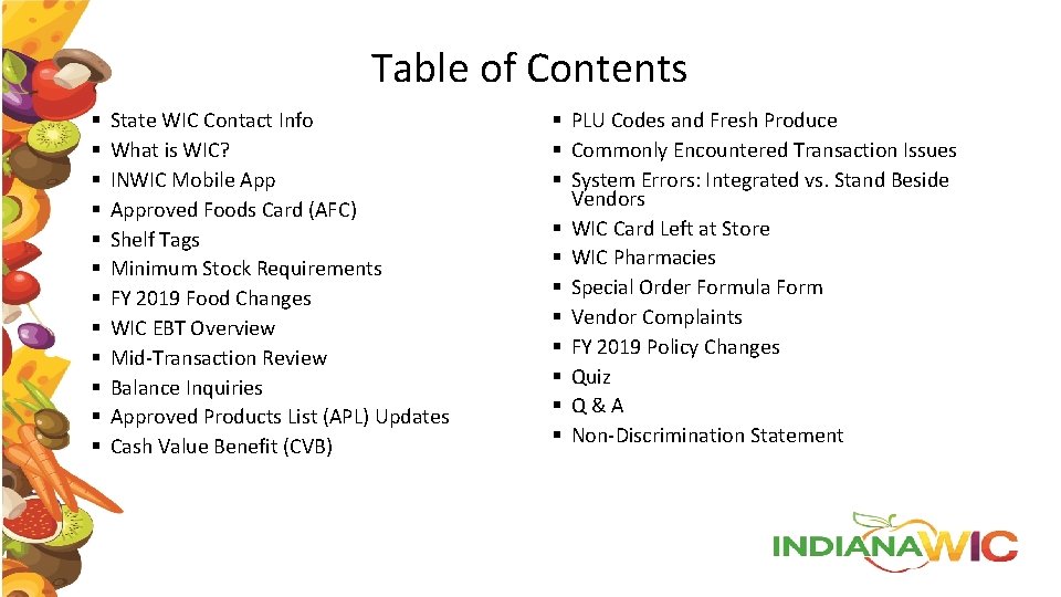 Table of Contents § § § State WIC Contact Info What is WIC? INWIC