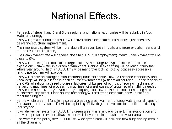 National Effects. • • • As result of steps 1 and 2 and 3