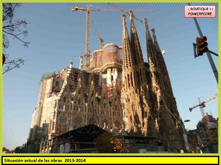 Situación actual de las obras 2013 -2014 