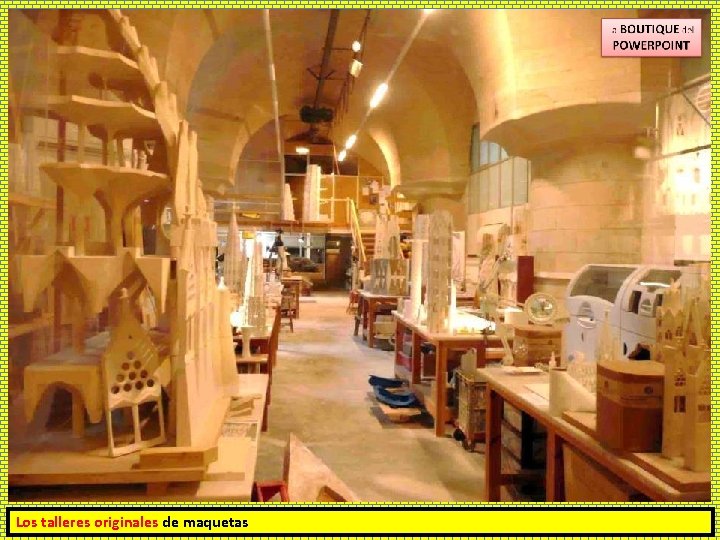 Los talleres originales de maquetas 