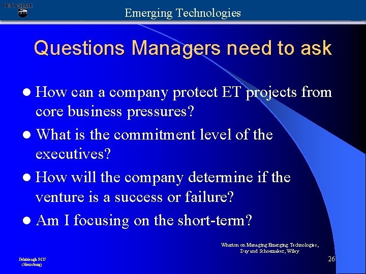 Emerging Technologies Questions Managers need to ask l How can a company protect ET
