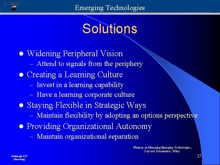 Emerging Technologies Solutions l Widening Peripheral Vision – Attend to signals from the periphery