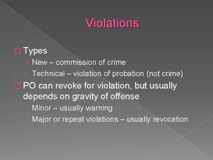 Violations � Types › New – commission of crime › Technical – violation of