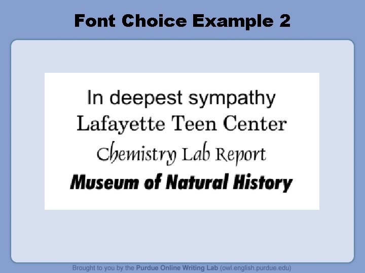 Font Choice Example 2 