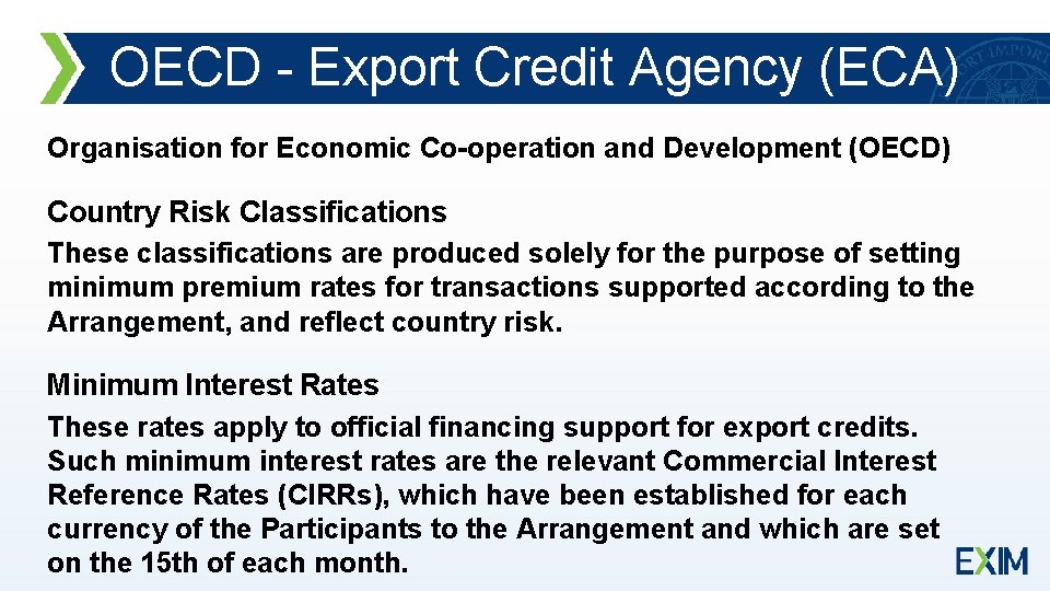OECD - Export Credit Agency (ECA) Organisation for Economic Co-operation and Development (OECD) Country