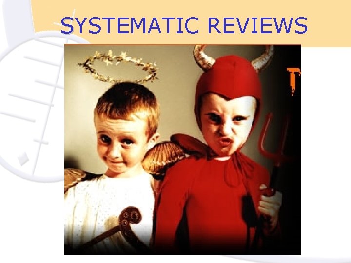 SYSTEMATIC REVIEWS 