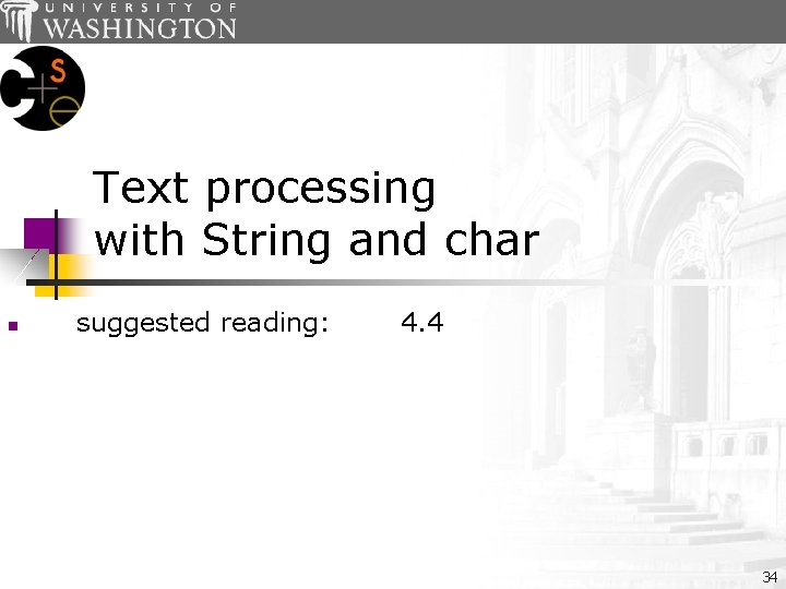 Text processing with String and char n suggested reading: 4. 4 34 
