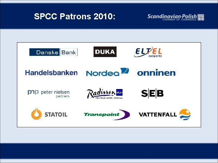 SPCC Patrons 2010: 