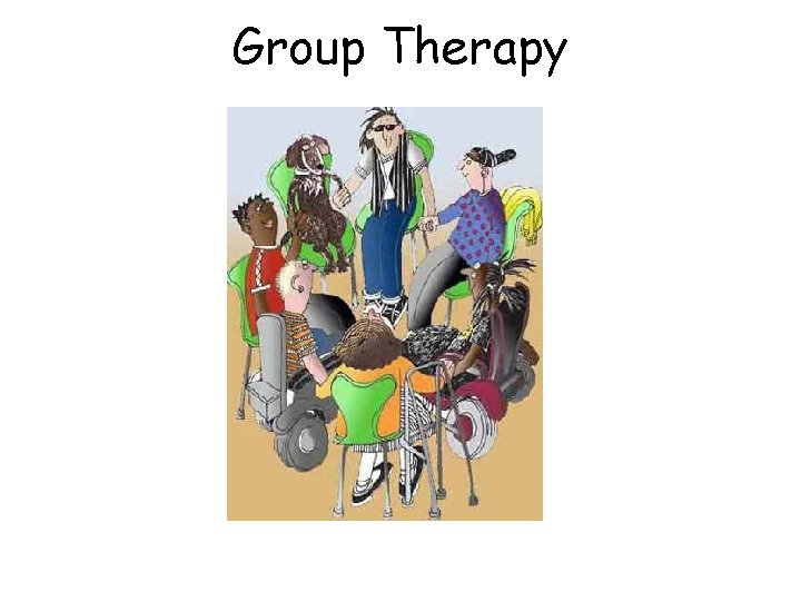 Group Therapy 