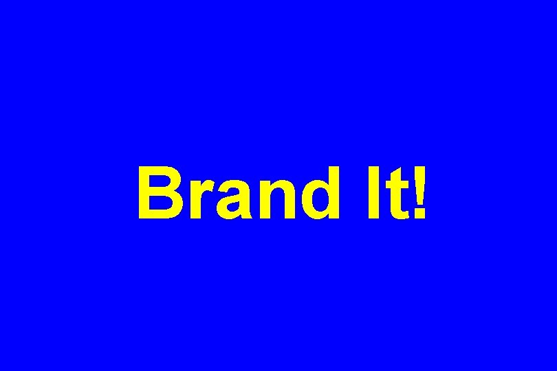 Brand It! 