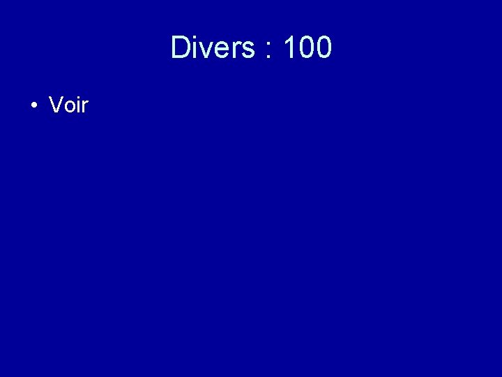 Divers : 100 • Voir 