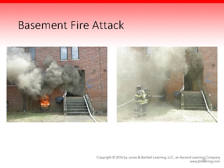 Basement Fire Attack 50 