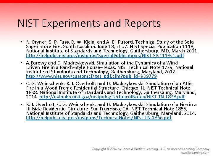 NIST Experiments and Reports • N. Bryner, S. P. Fuss, B. W. Klein, and