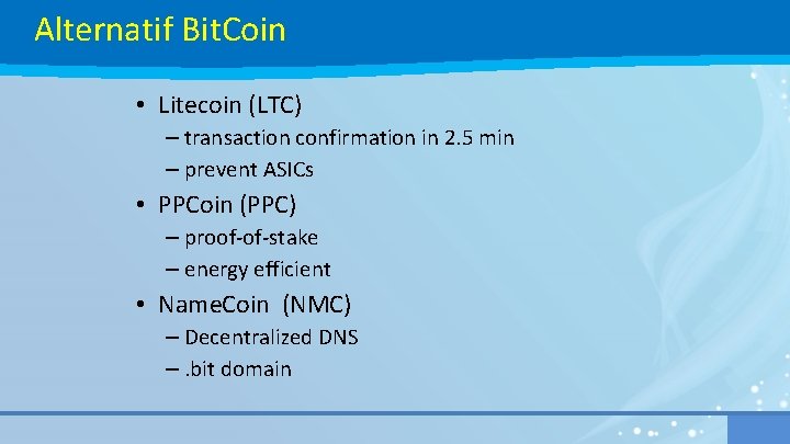 Alternatif Bit. Coin • Litecoin (LTC) – transaction confirmation in 2. 5 min –