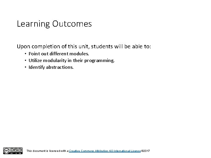 Learning Outcomes Upon completion of this unit, students will be able to: • Point