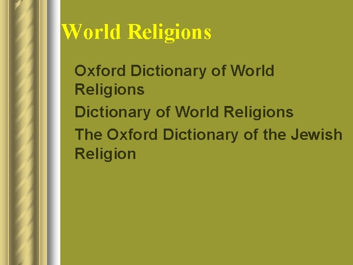 World Religions l Oxford Dictionary of World Religions l The Oxford Dictionary of the