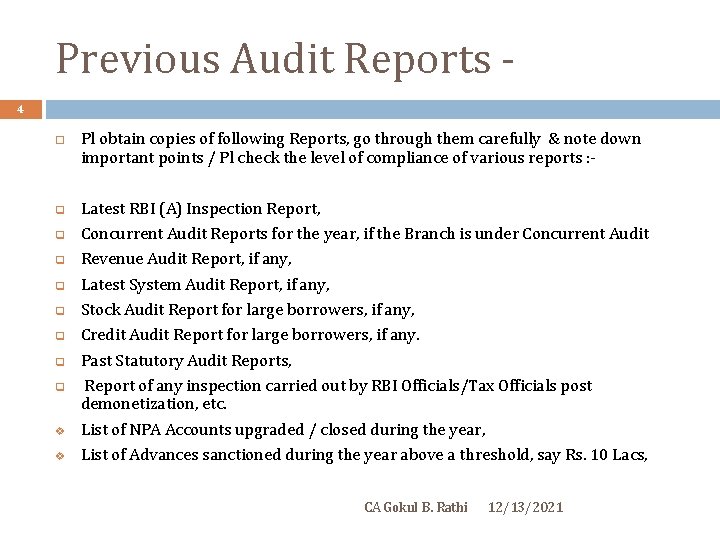 Previous Audit Reports 4 q q q q v v Pl obtain copies of
