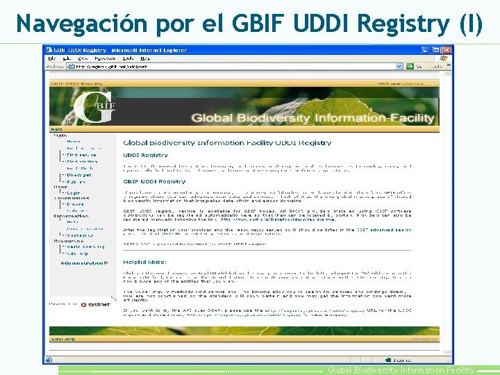 Navegación por el GBIF UDDI Registry (I) Global Biodiversity Information Facility 