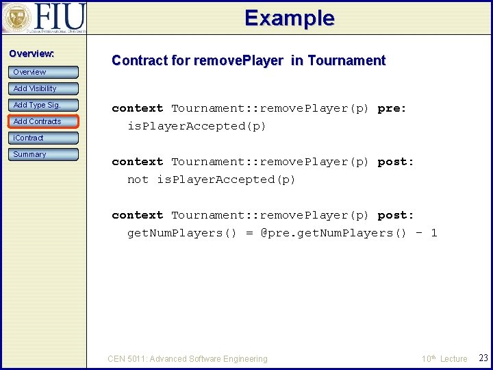 Example Overview: Overview Contract for remove. Player in Tournament Add Visibility Add Type Sig.