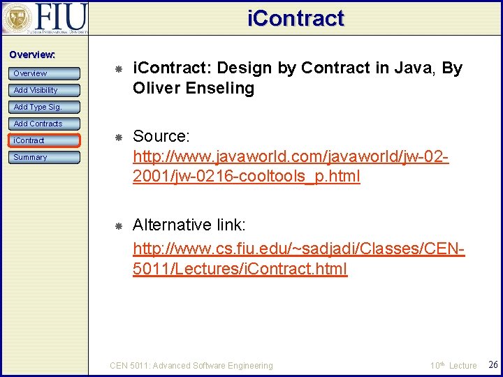 i. Contract Overview: Overview i. Contract: Design by Contract in Java, By Oliver Enseling