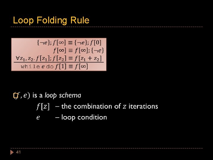 Loop Folding Rule � 41 