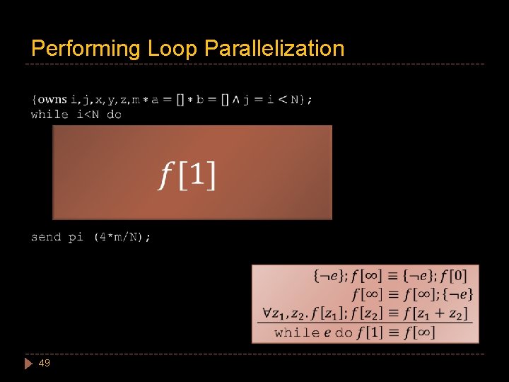Performing Loop Parallelization 49 