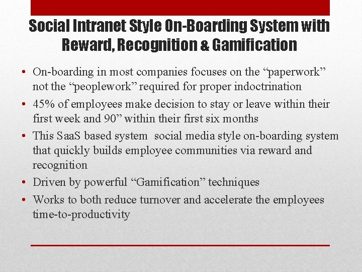 Social Intranet Style On-Boarding System with Reward, Recognition & Gamification • On-boarding in most