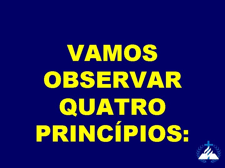 Muitas pessoas precisam entender que isso é um VAMOS conceito bíblico: OBSERVAR O fim