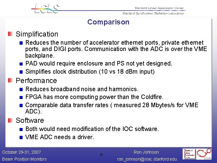 Comparison Simplification Reduces the number of accelerator ethernet ports, private ethernet ports, and DIGI