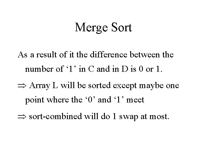 Merge Sort As a result of it the difference between the number of ‘ Merge Sort As a result of it the difference between the number of ‘
