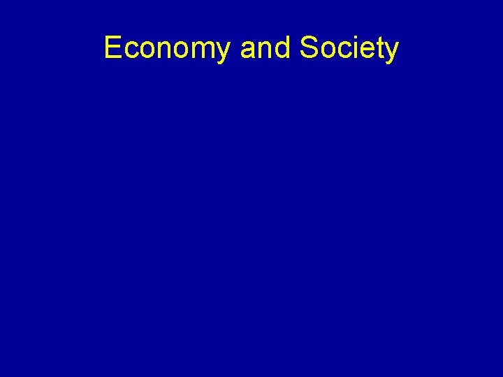 Economy and Society 